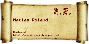 Matias Roland névjegykártya